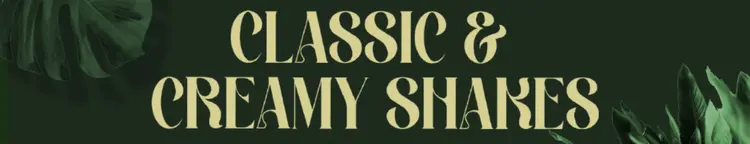 Banner Classic & Creamy Shakes